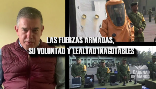 LAS FUERZAS ARMADAS, SU VOLUNTAD Y LEALTAD INAGOTABLES