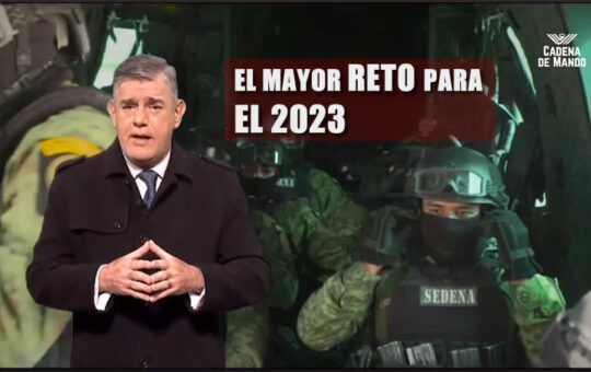 El mayor reto 2023 - Milenio - Juan Ibarrola - Fuerzas Armadas
