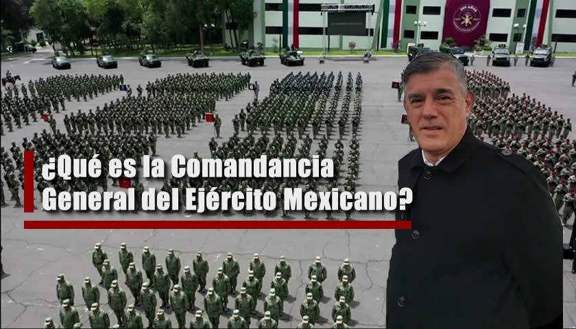 Comandancia General del Ejército Mexicano - Milenio