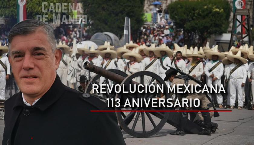 113 Aniversario de la Revolución Mexicana - Milenio