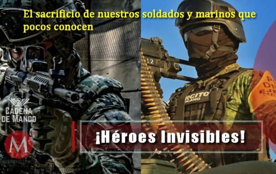 ¡Héroes Invisibles! Nuestros Soldados y Marinos