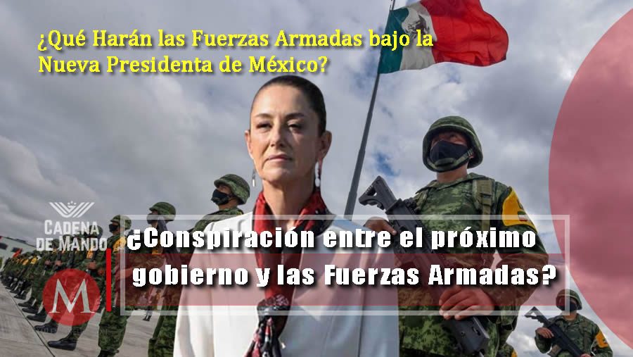 ¿Confabulación entre la próxima presidenta y las Fuerzas Armadas?