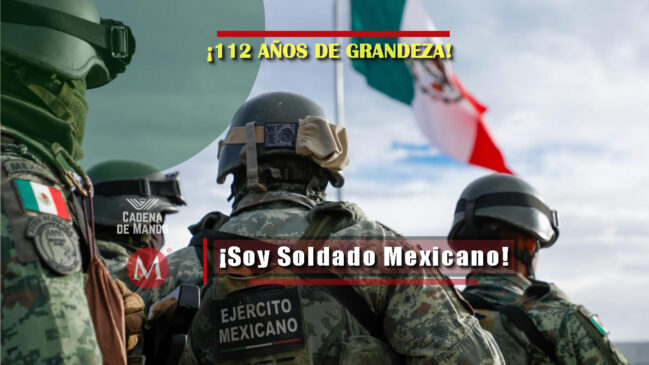 ¡112 Años de Grandeza! Día del Ejército Mexicano