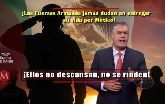 Las Fuerzas Armadas No Descansan No se rinden y Jamás dudan
