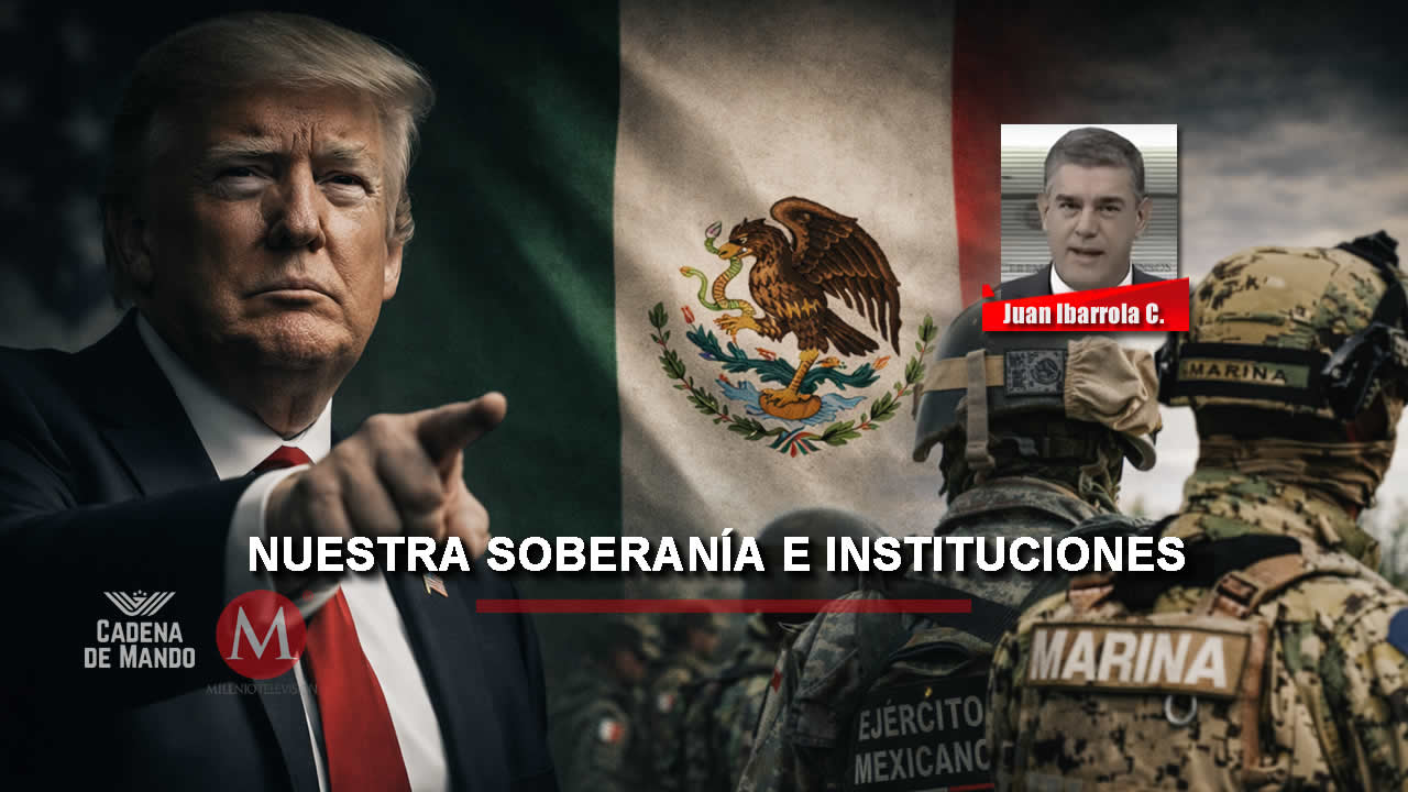 Nuestra Soberanía e Instituciones