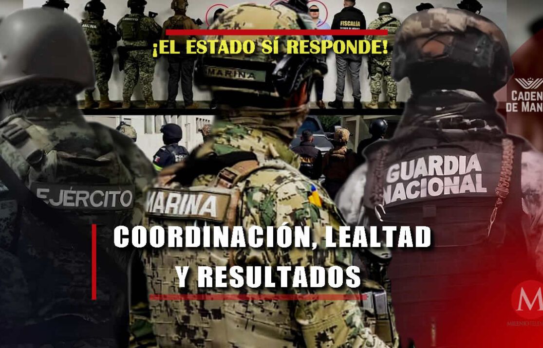 Lealtad a México las Fuerzas Armadas responden con hechos