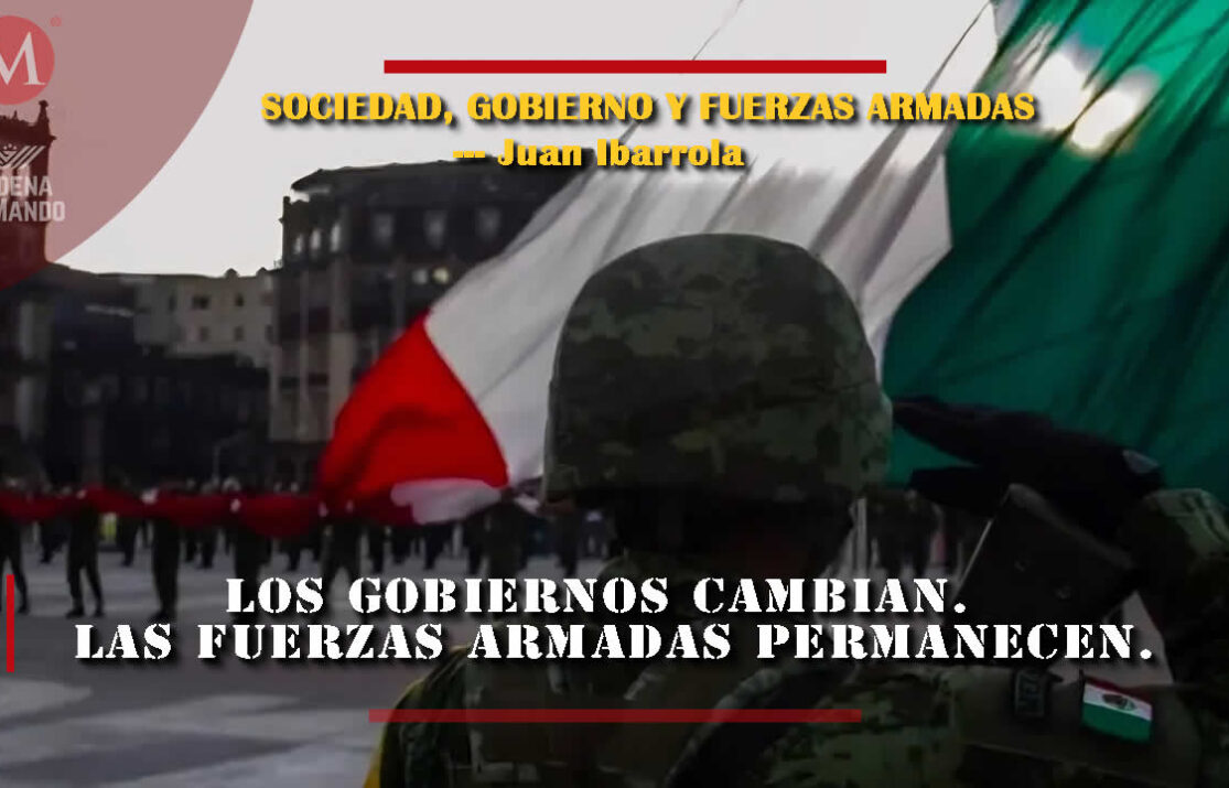 Los gobiernos cambian Las Fuerzas Armadas permanecen