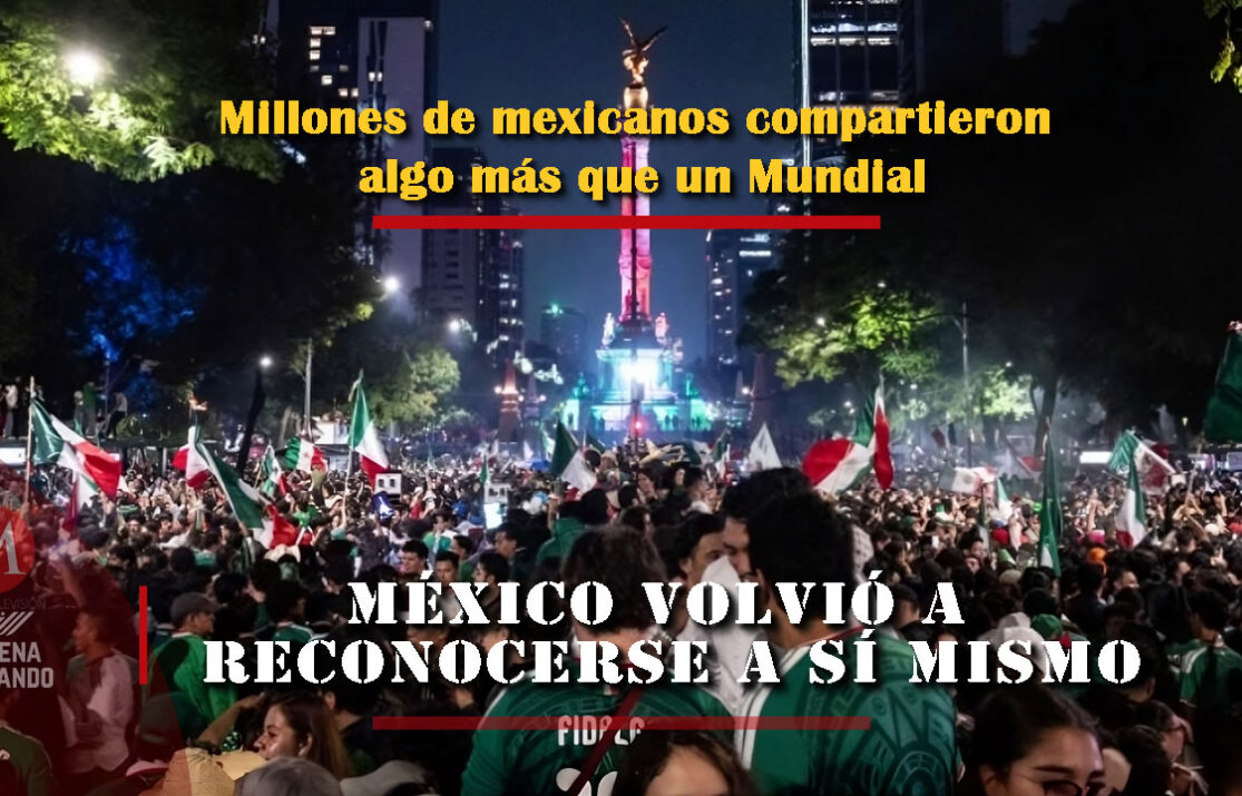 México volvió a reconocerse a sí mismo