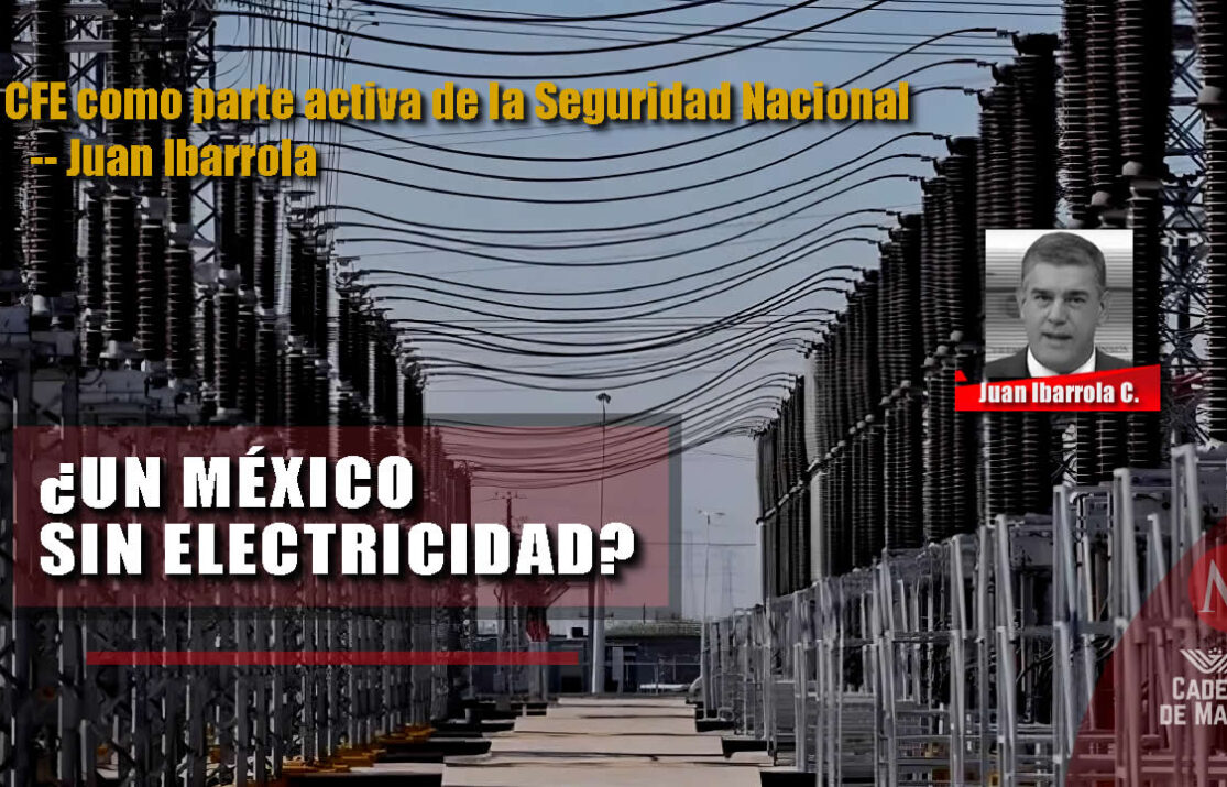 CFE como parte activa de la seguridad nacional de México