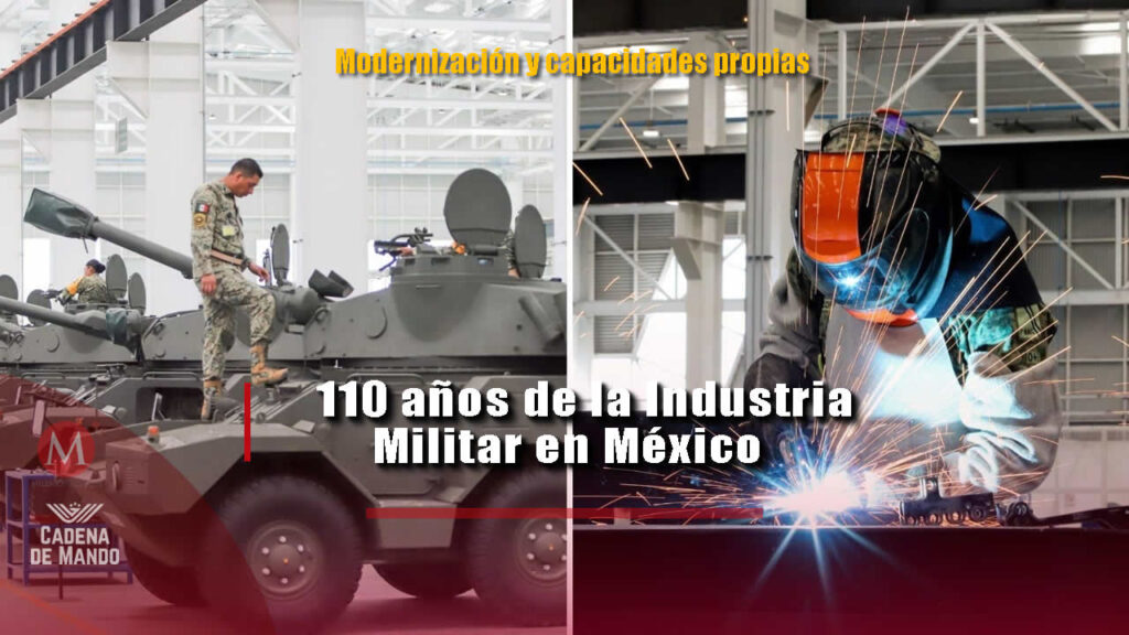 110 años de la Industria Militar en México