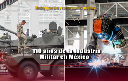 110 años de la Industria Militar en México