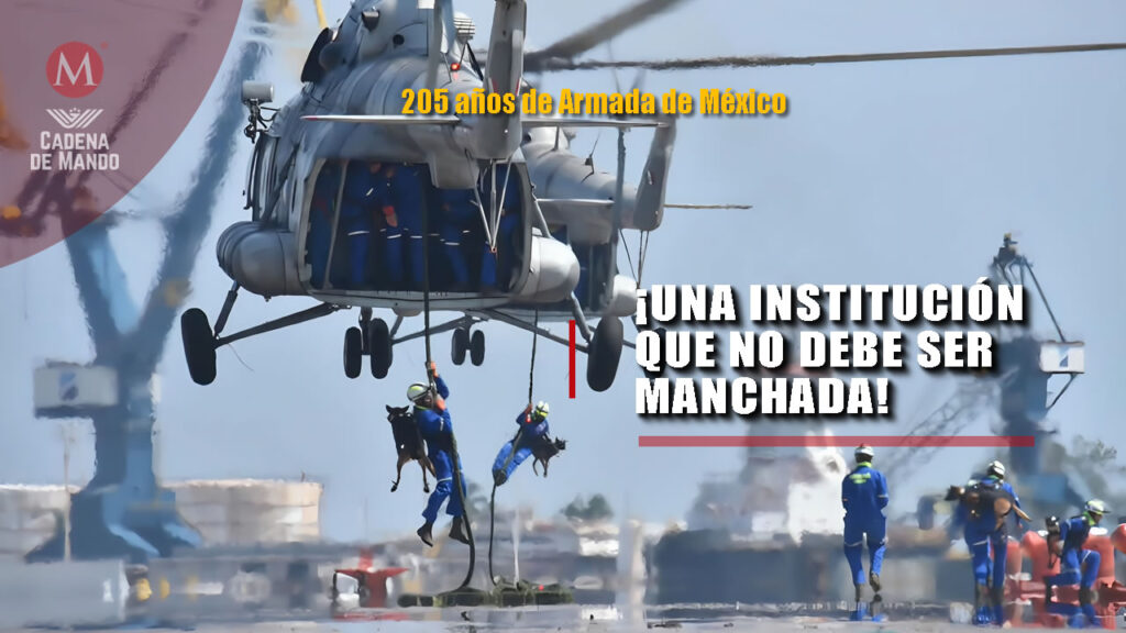 205 años de Armada de México historia misión y crisis institucional