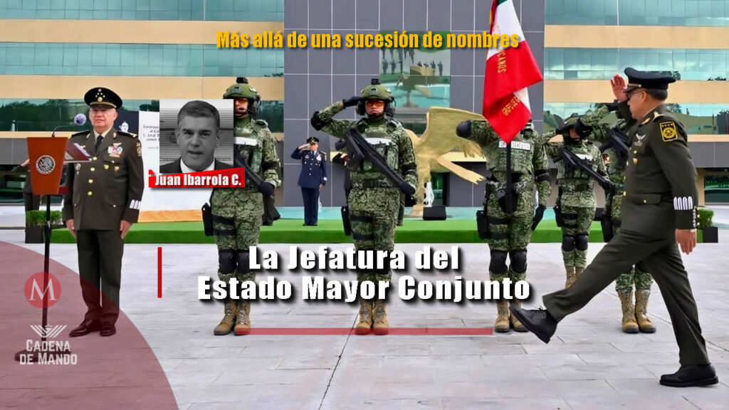 El Jefe del Estado Mayor Conjunto